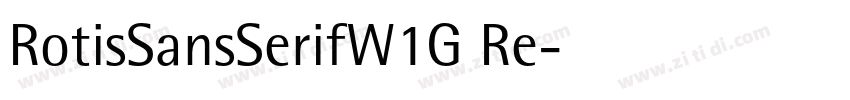 RotisSansSerifW1G Re字体转换